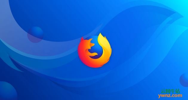 为时已晚？Firefox 60安卓版终于正式引入量子引擎