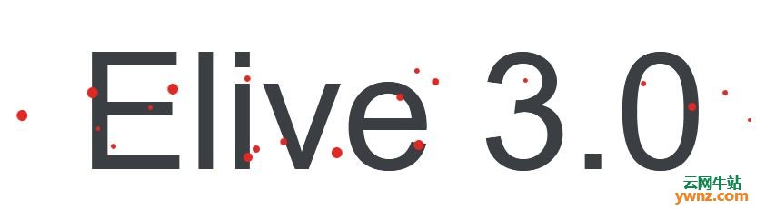 Elive 3.0发布，基于Debian并以Enlightenment作为界面