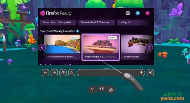 Firefox Reality：能访问Win、Linux、Mac上的VR及AR技术
