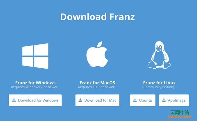 聊天软件集合：Franz（支持Windows、Mac及Linux下聊微信）
