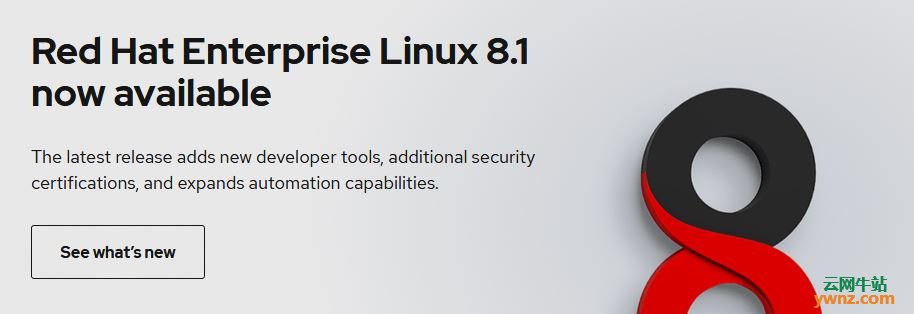 Red Hat Enterprise Linux 8.1(RHEL 8.1)携新更新发布ISO下载