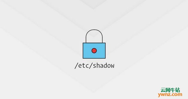 掌握Linux系统中的/etc/shadow文件格式和输入示例
