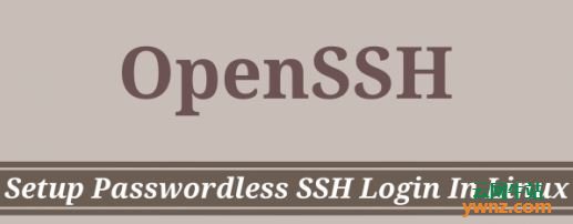 在Linux系统中设置无密码SSH身份验证的两个简单步骤