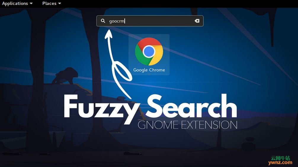 GNOME Shell扩展Fuzzy App Search，开启后即可用模糊搜索