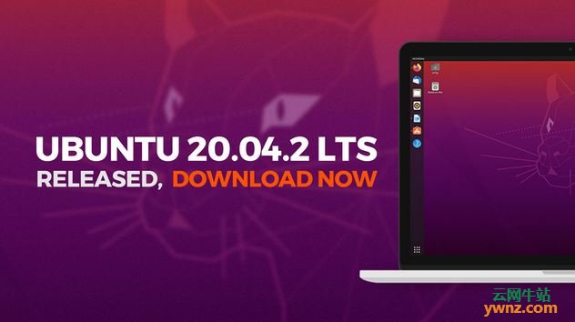Ubuntu 20.04.2 LTS发布下载，附详细的更新内容介绍