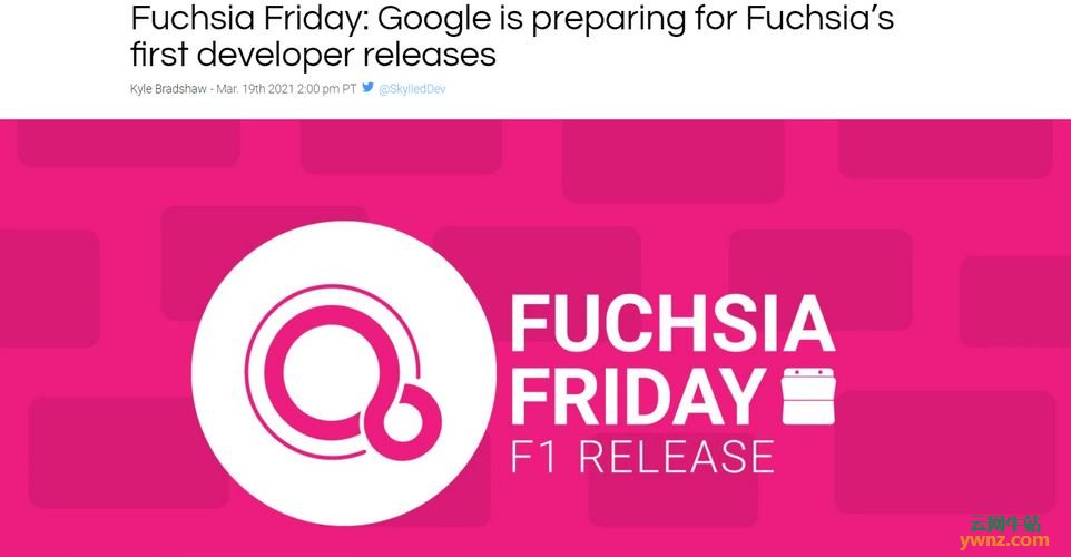 外媒称Google准备发布第一个Fuchsia开发者预览版及提供下载