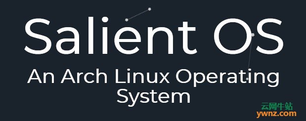 Salient OS下载，面向创意多媒体和游戏爱好者的Linux发行版本